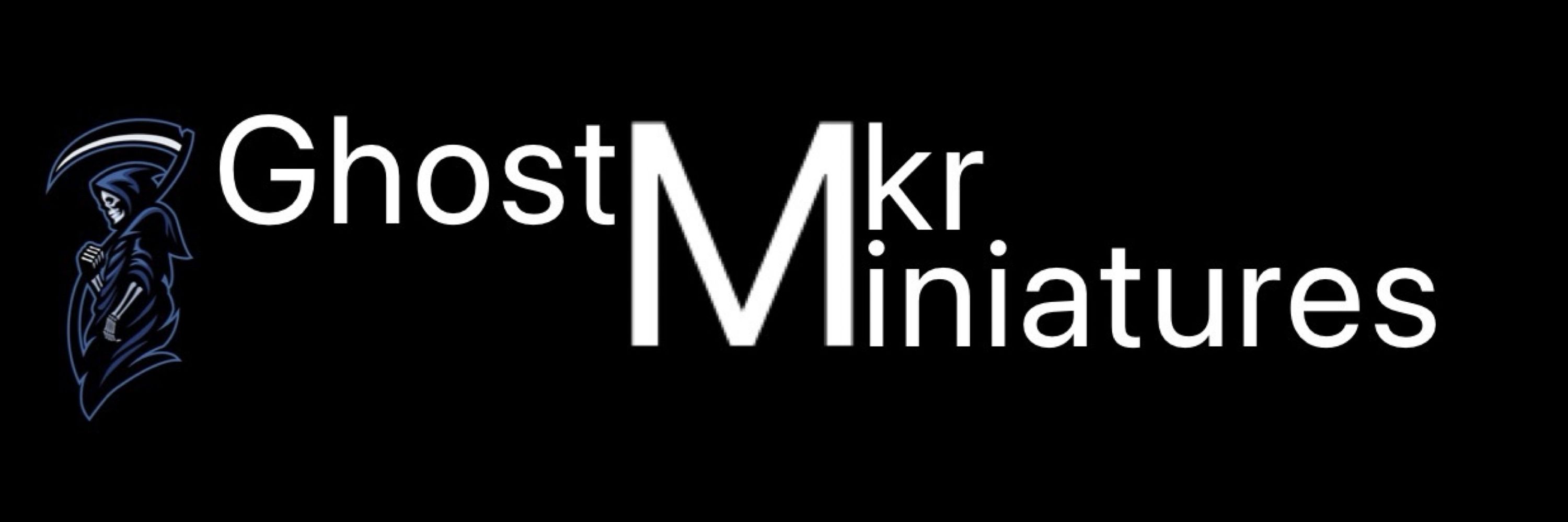 GhostMkr Miniatures