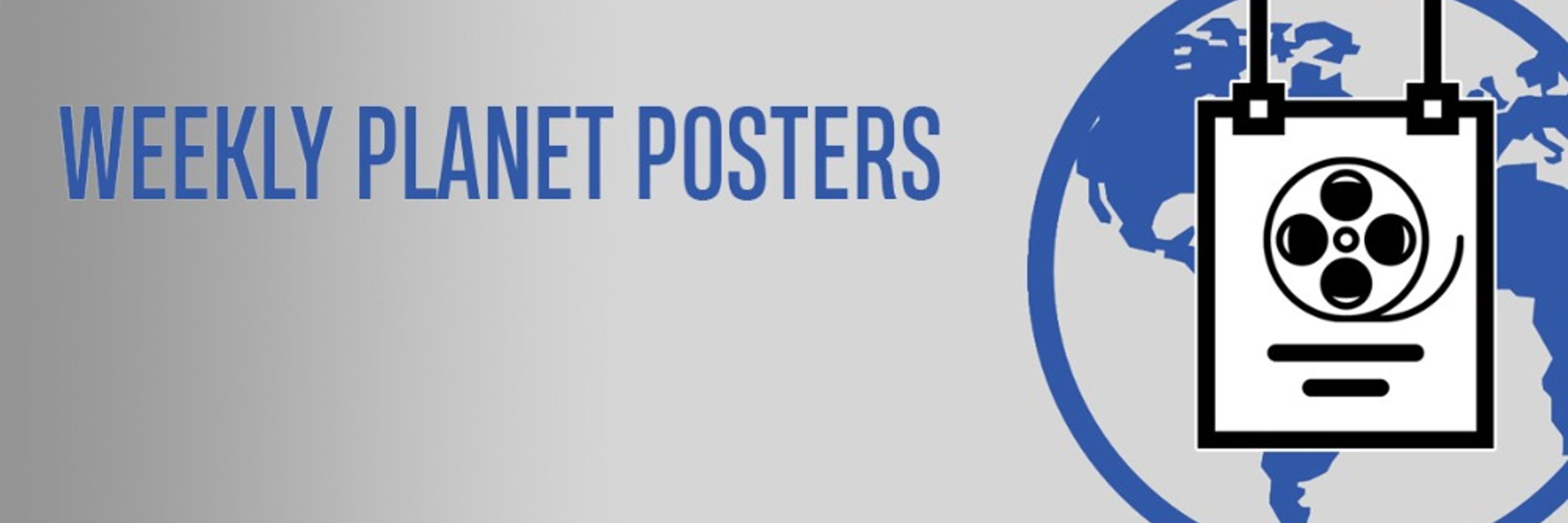 Weekly Planet Posters