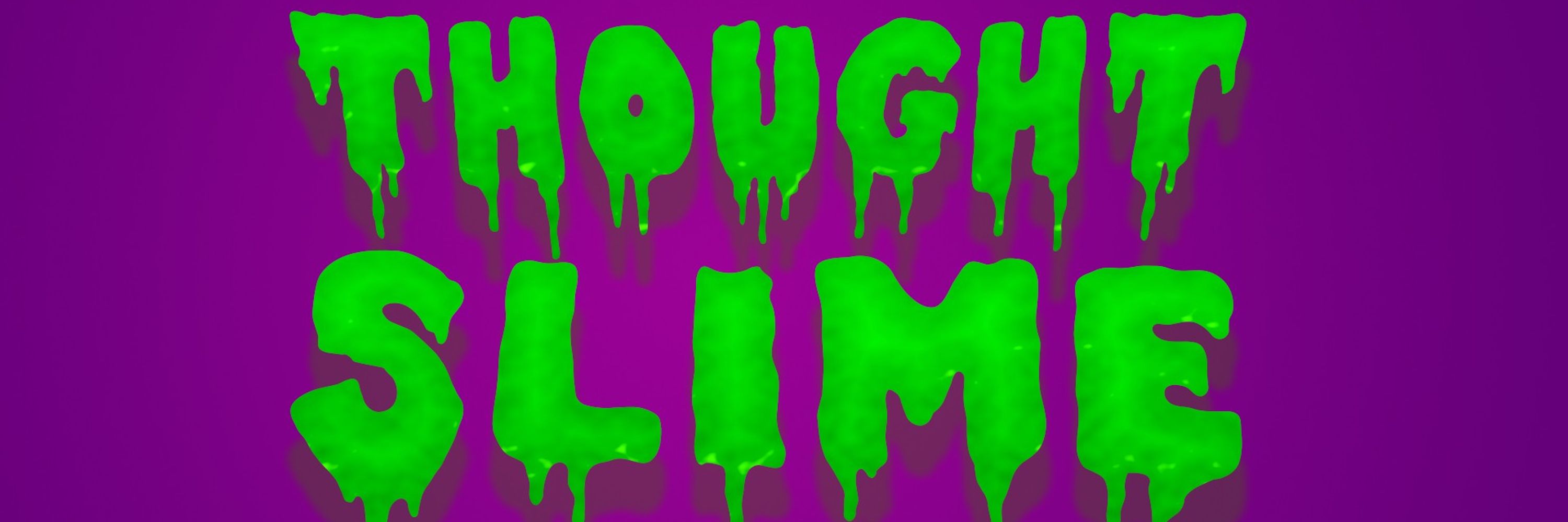 Thought Slime