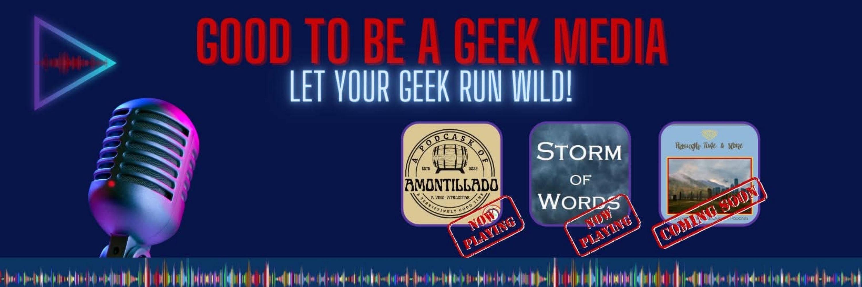 Good To Be A Geek Media
