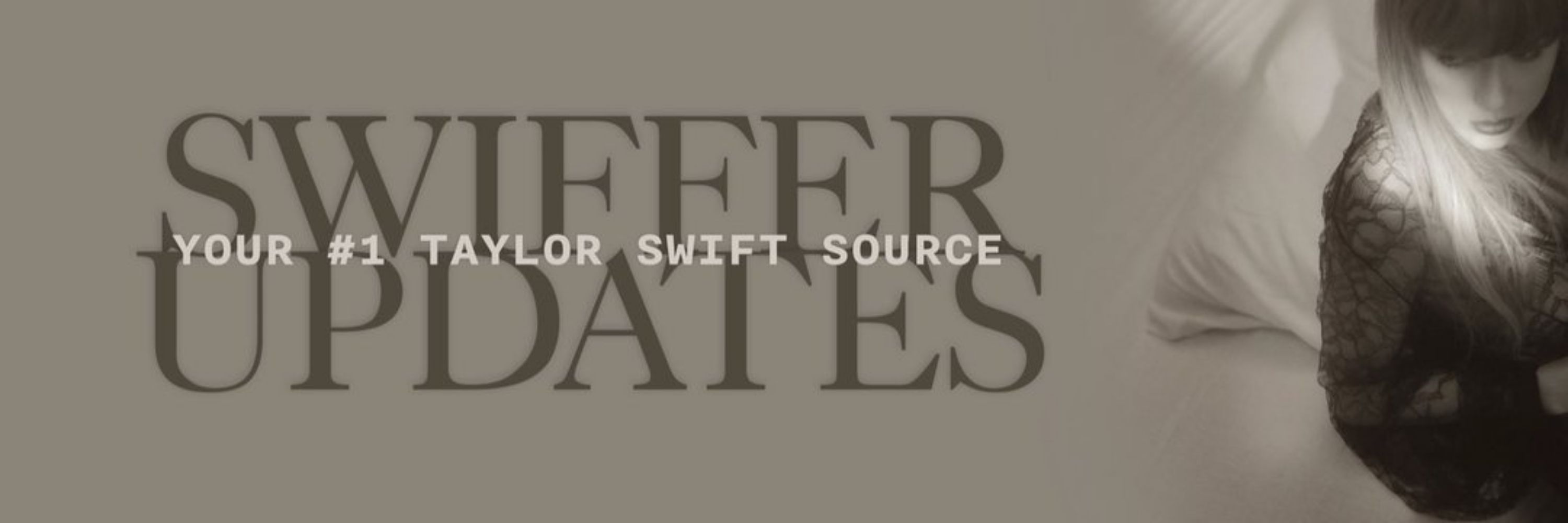 Taylor Swift Updates 🩶