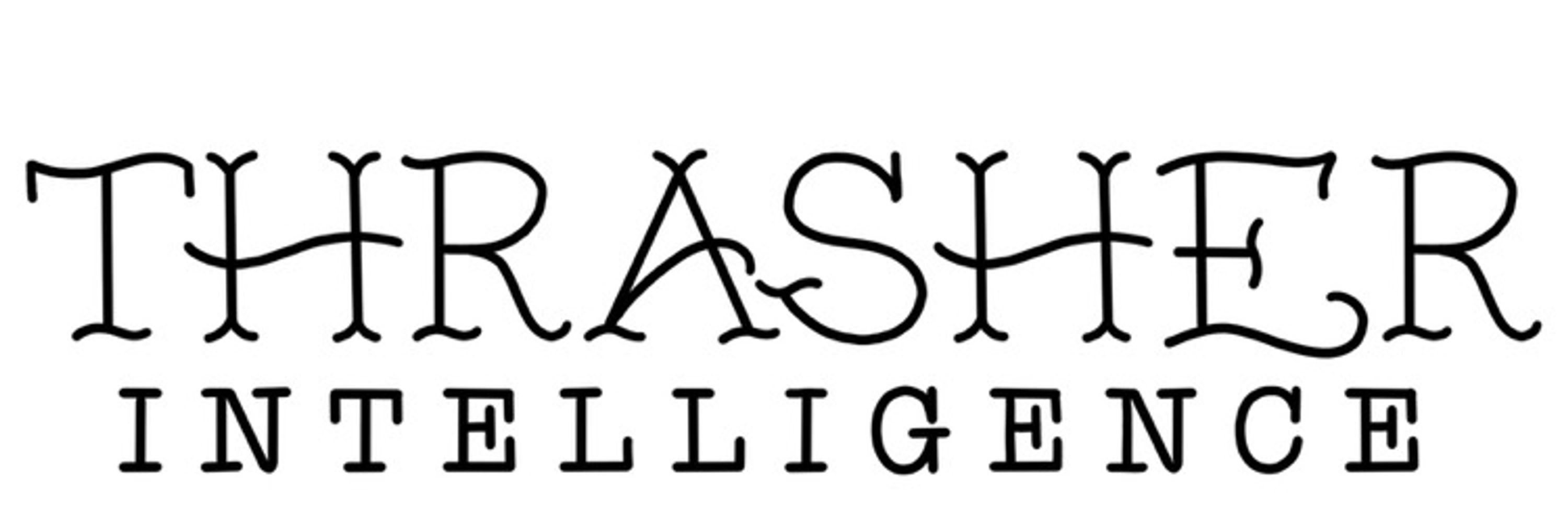 Thrasher Intelligence