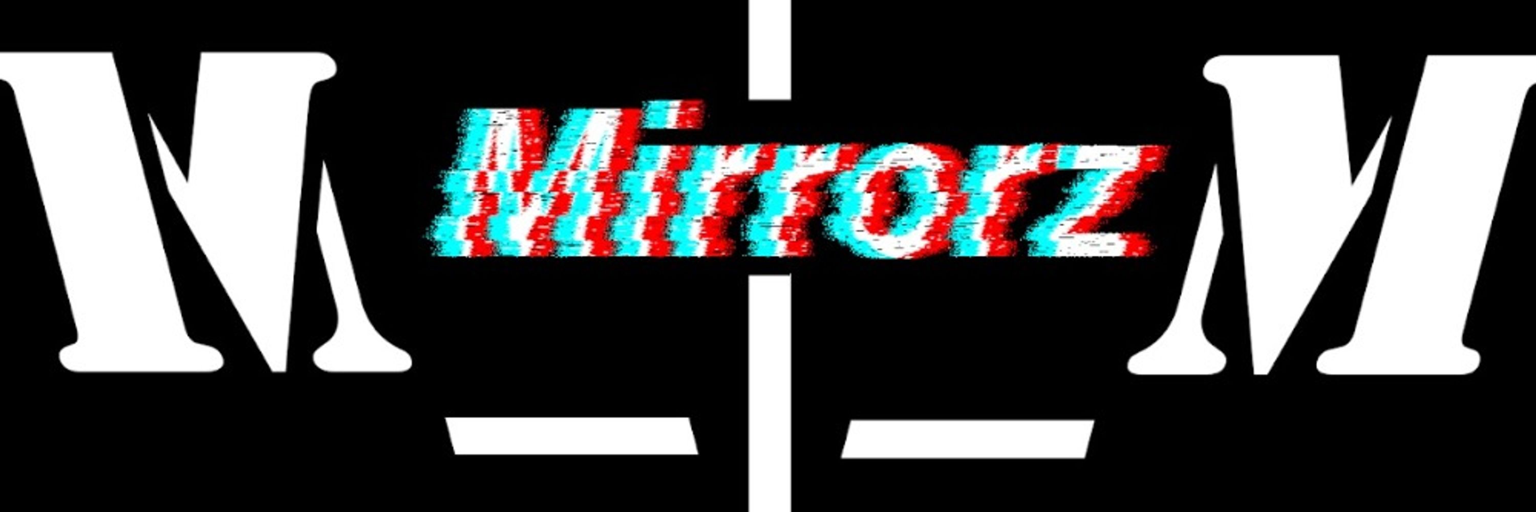 Mirrorzz