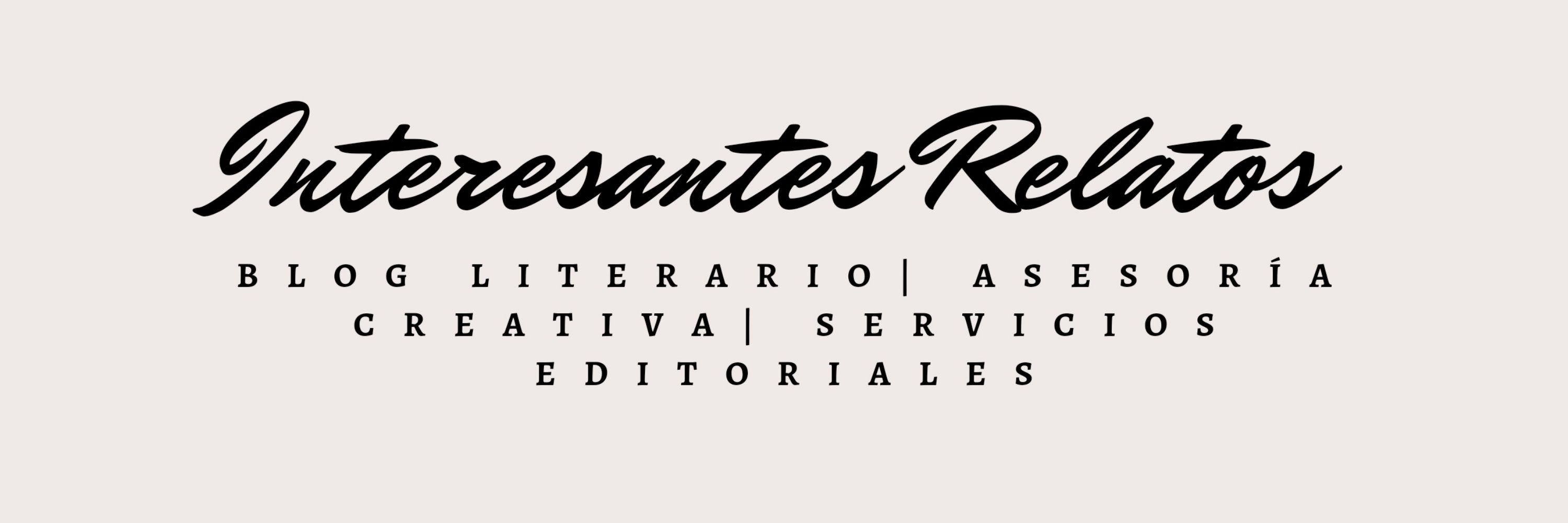Interesantes Relatos