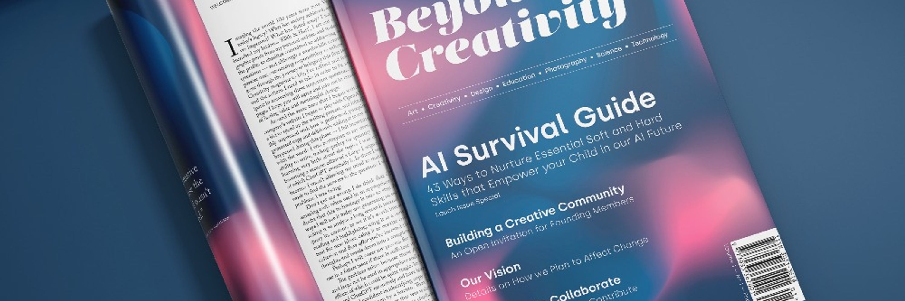 Beyond Creativity