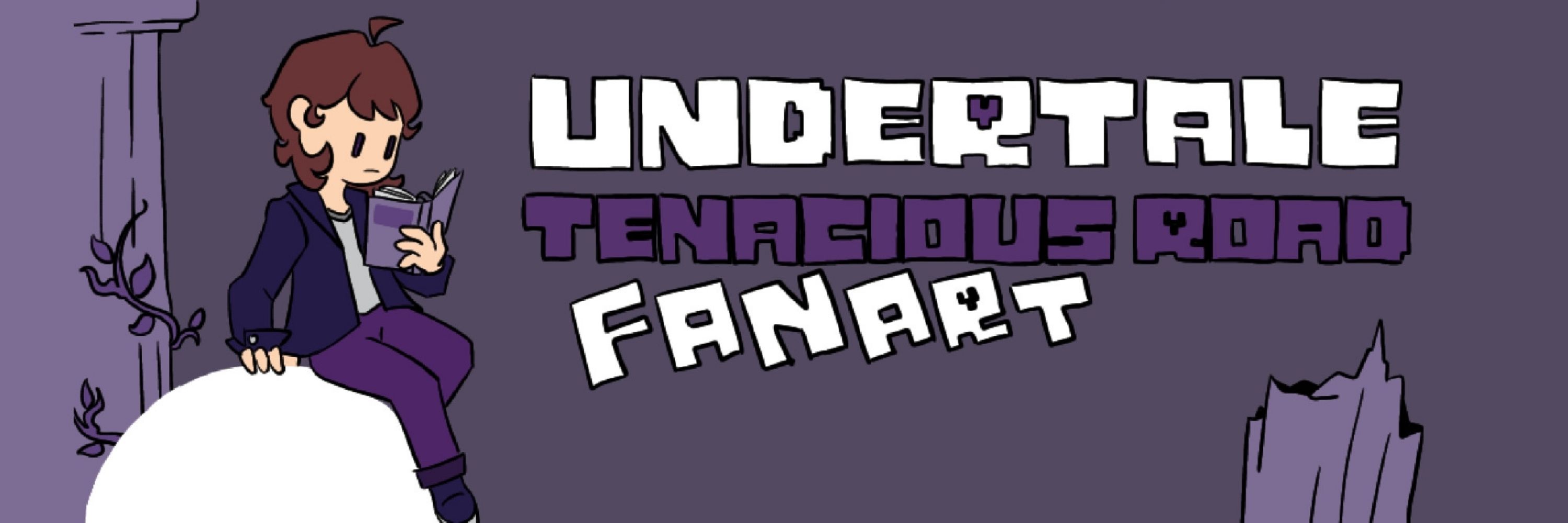 Undertale Tenacious Road Fanpage