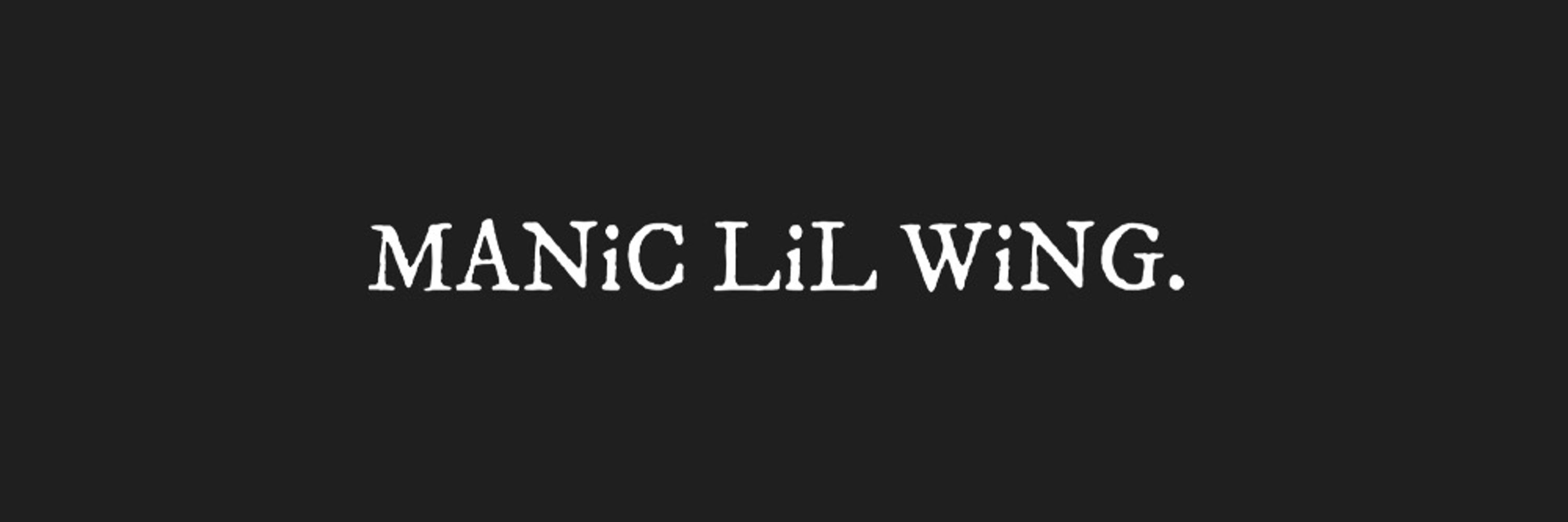 MANiC  LiL WiNG.    ( SHOWKO140)