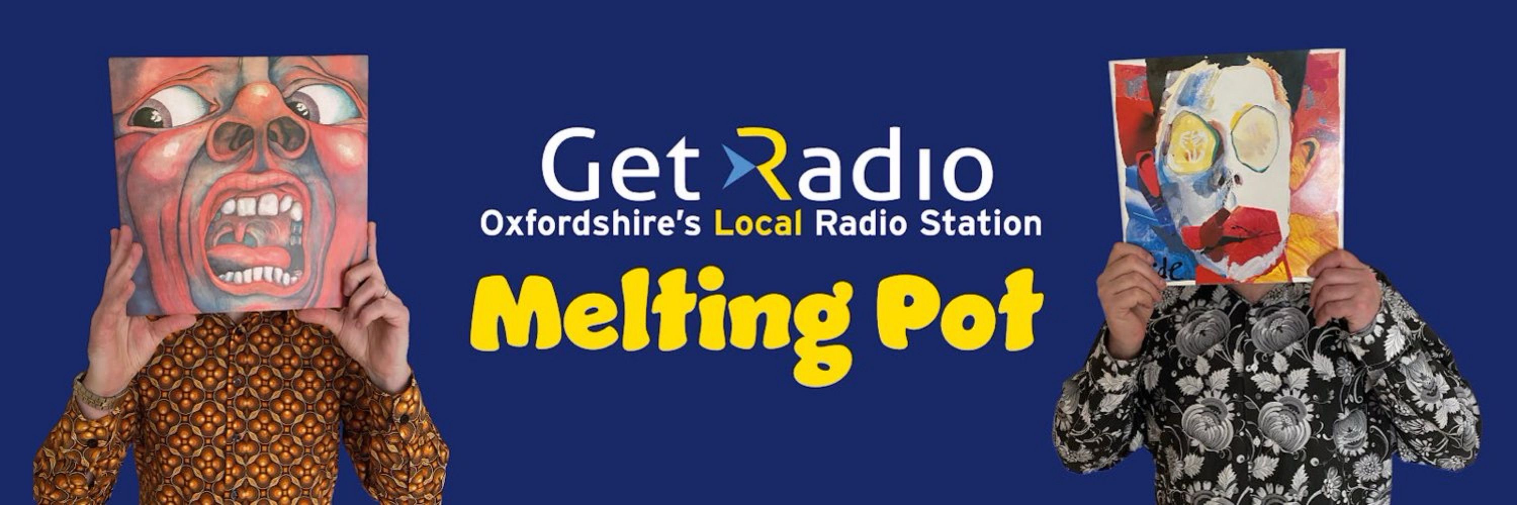 Get Radio’s Melting Pot