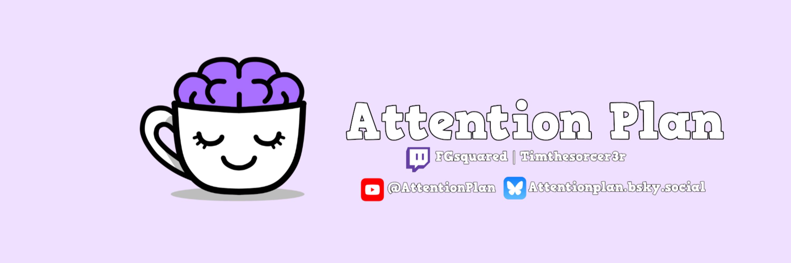 Attention Plan