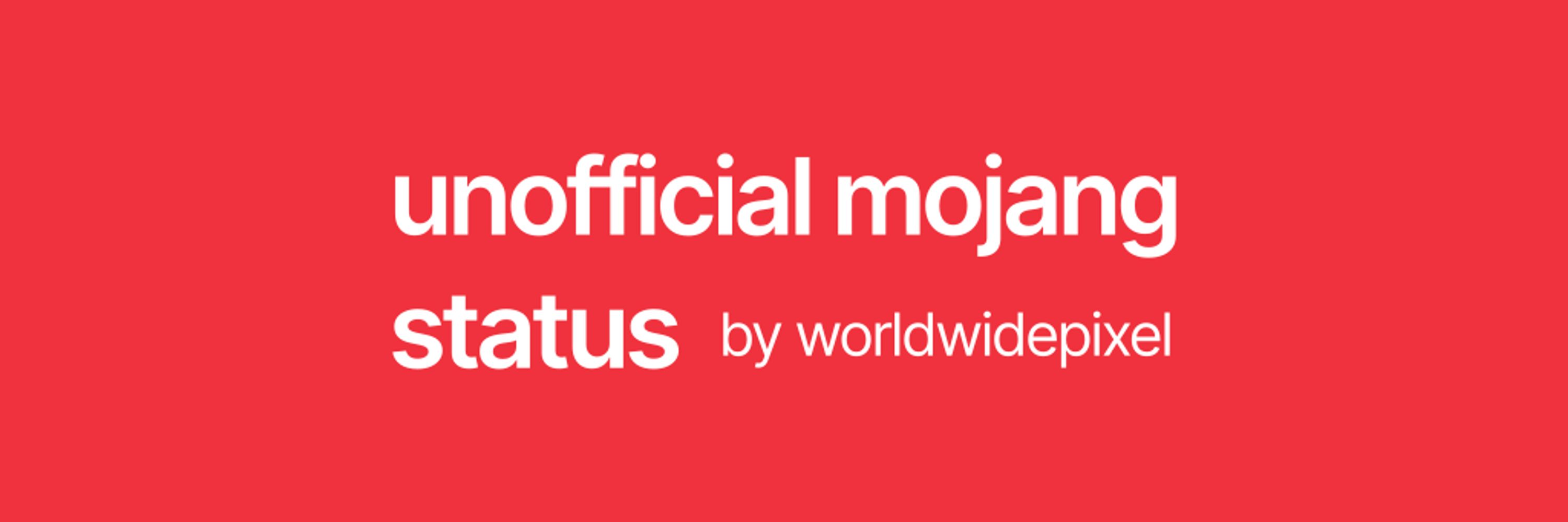 Unofficial Mojang Status
