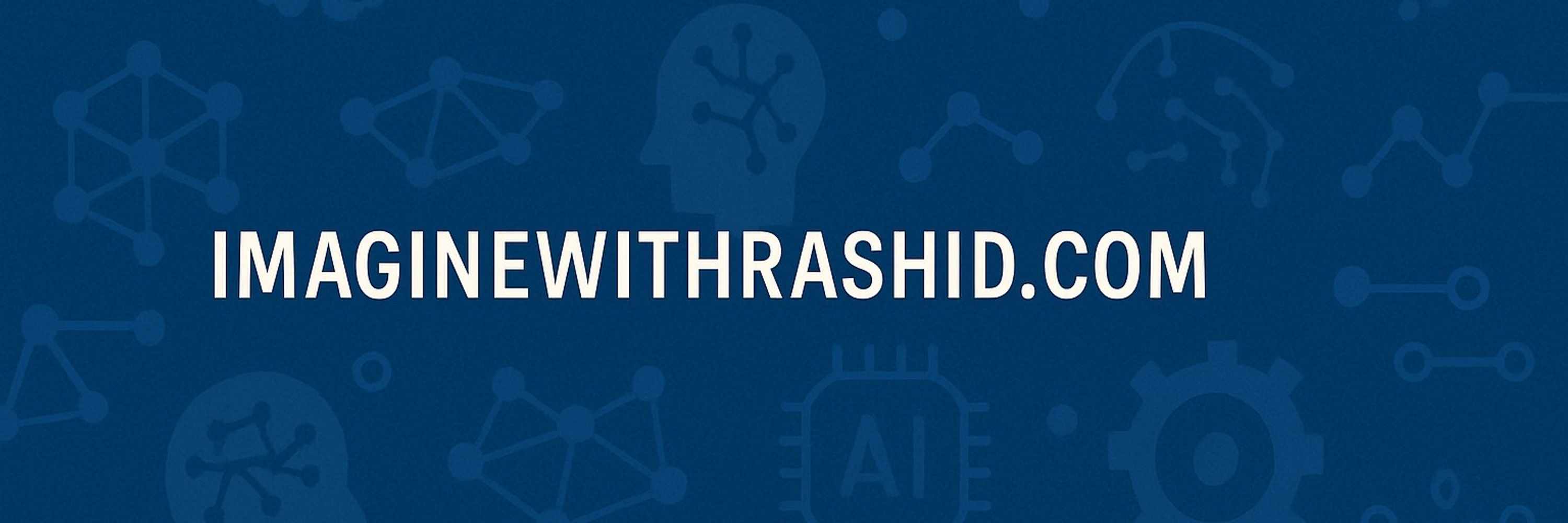 Imagine with Rashid