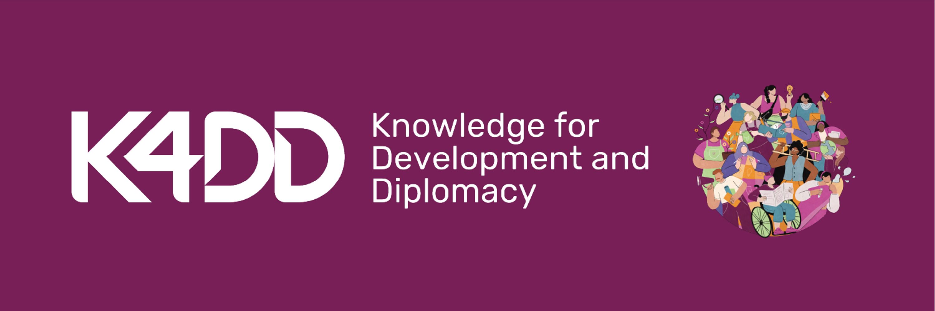Knowledge for Development and Diplomacy (K4DD) 