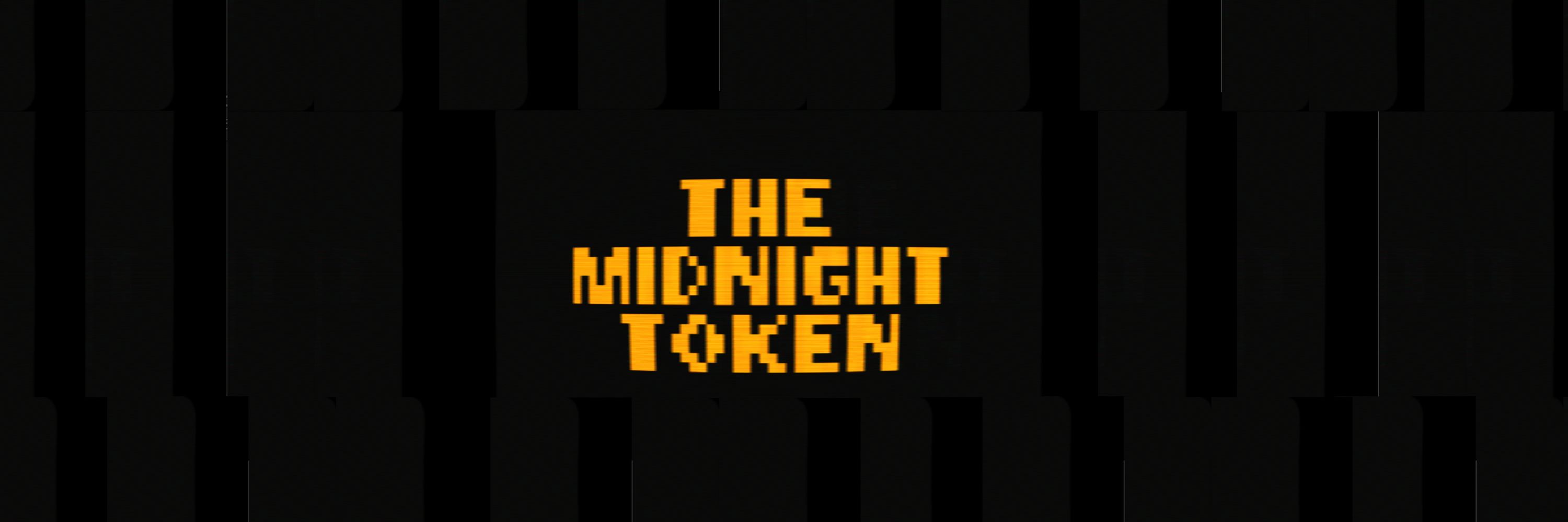 The Midnight Token