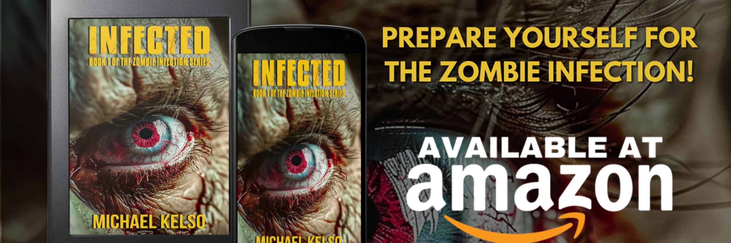 Michael Kelso (Author of 'INFECTED: Book 1 of the Zombie Infecti