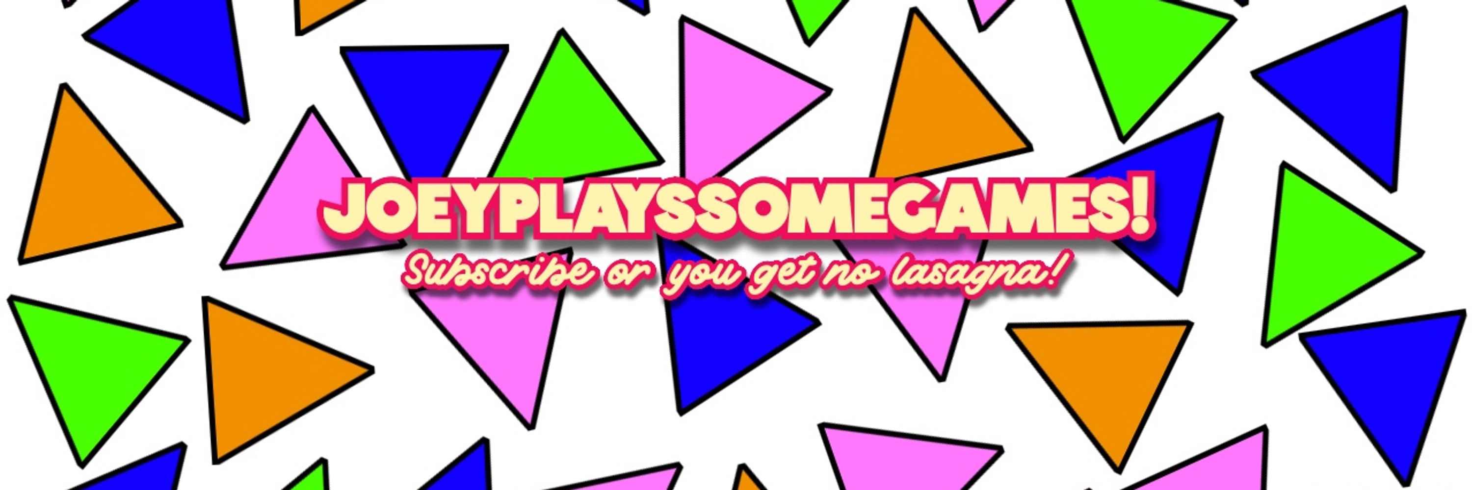 JoeyPlaysSomeGames