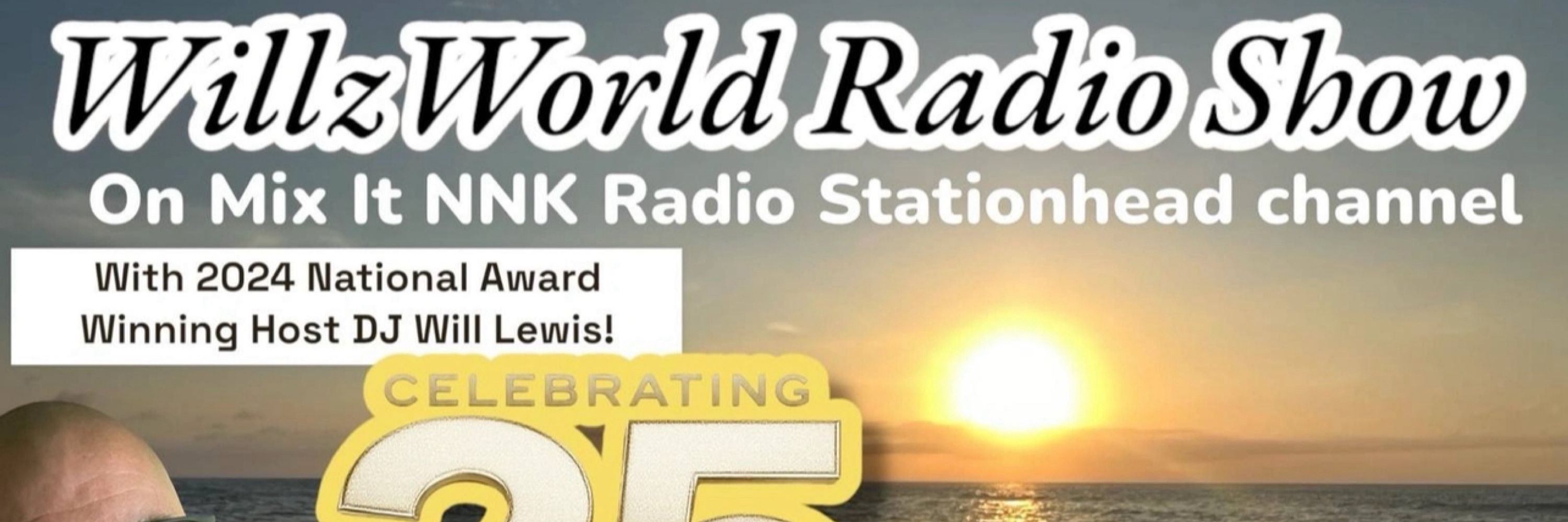 WillzWorld Radio Show/Mix It NNK Radio