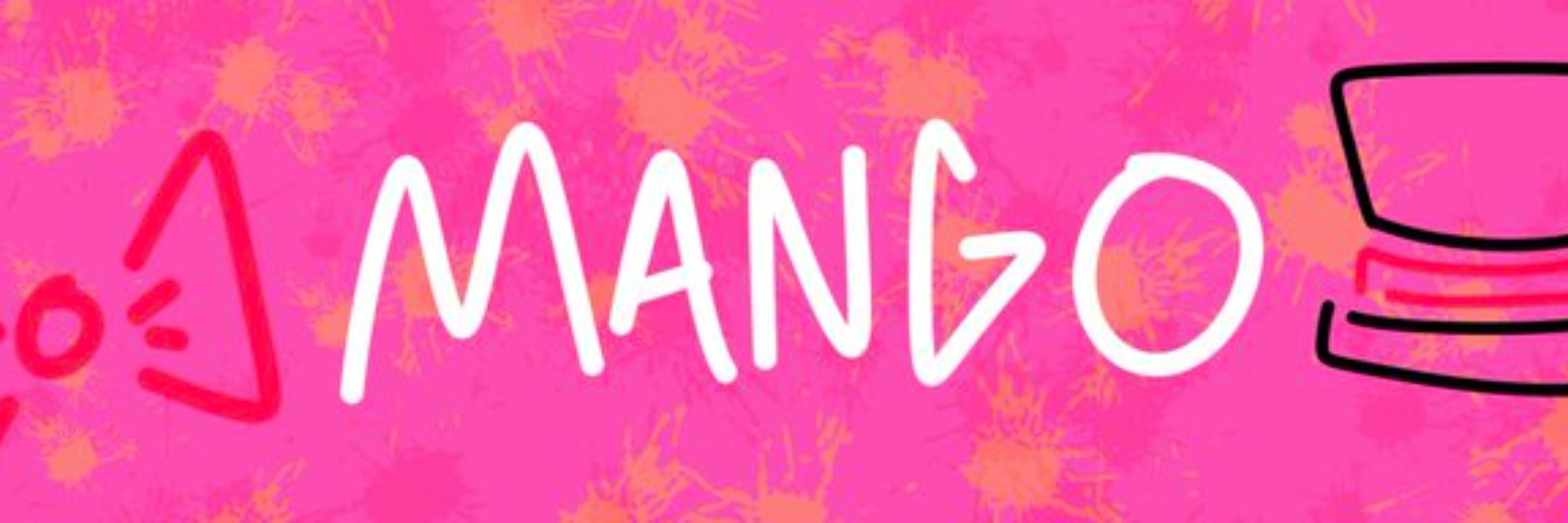 Mango :3 (MOVIE MANGLE HYPE!!!!!)