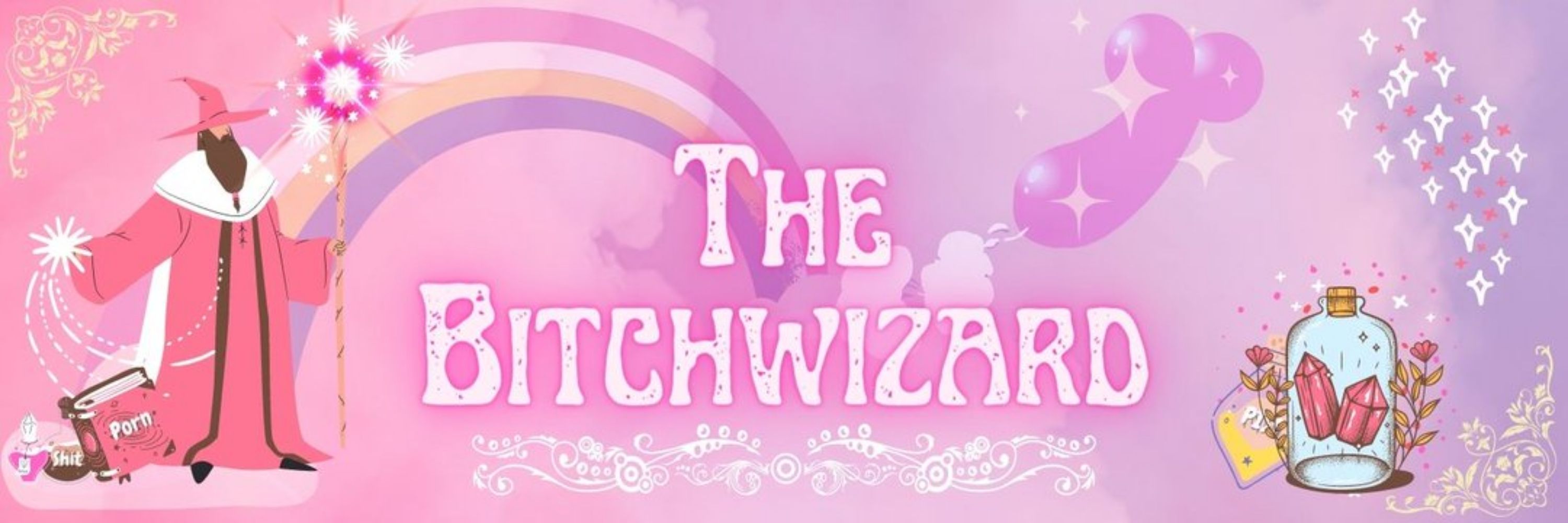 The Bitchwizard