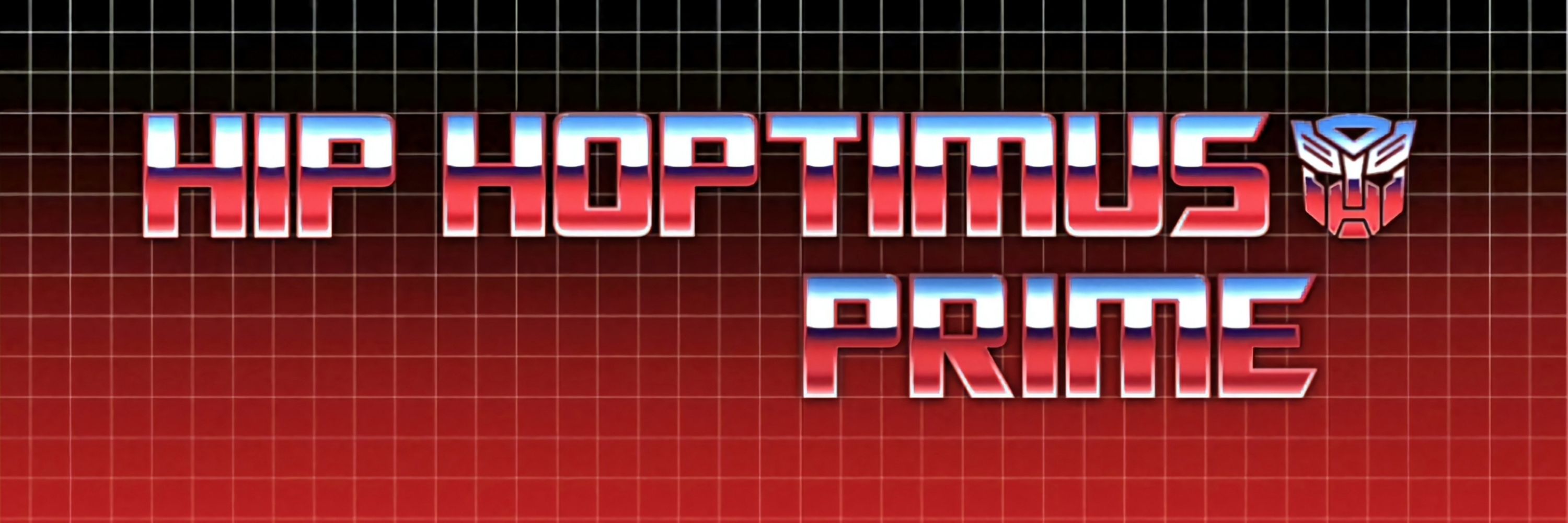 Hip Hoptimus Prime