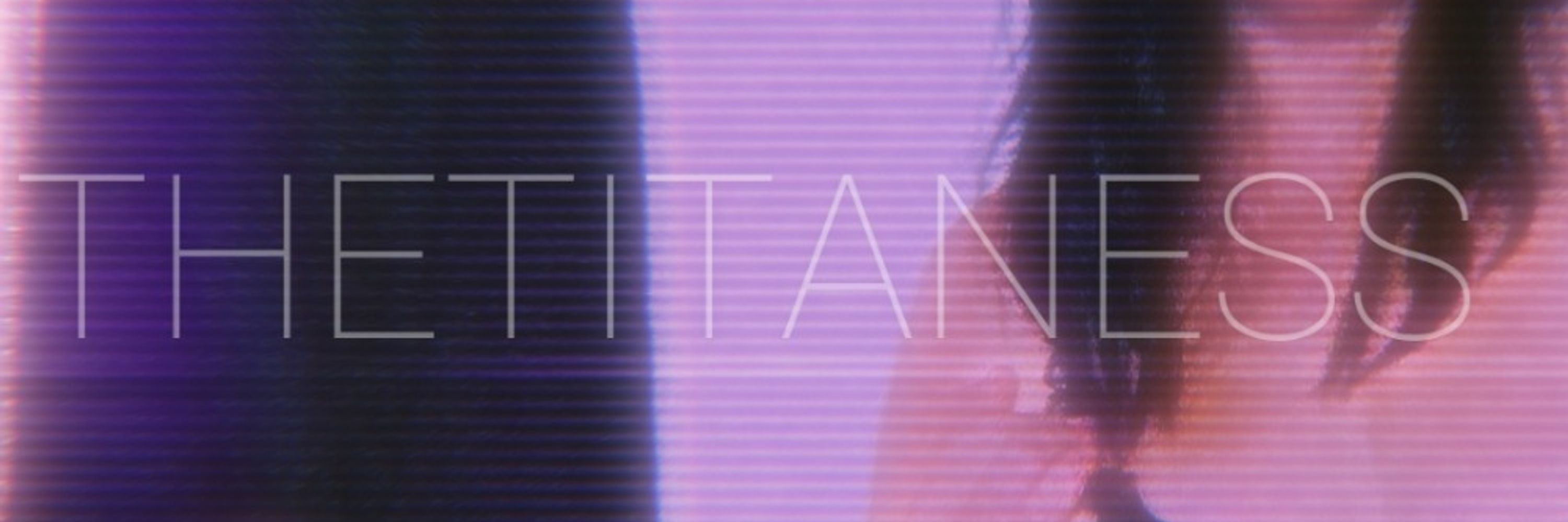 • The Titaness •