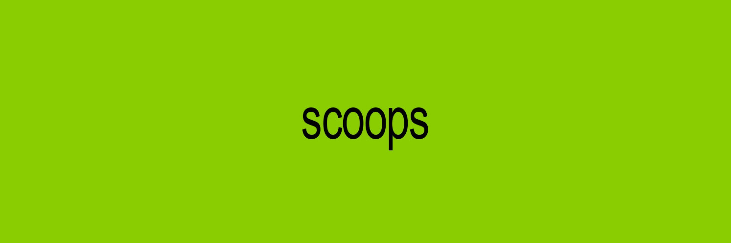 scoops
