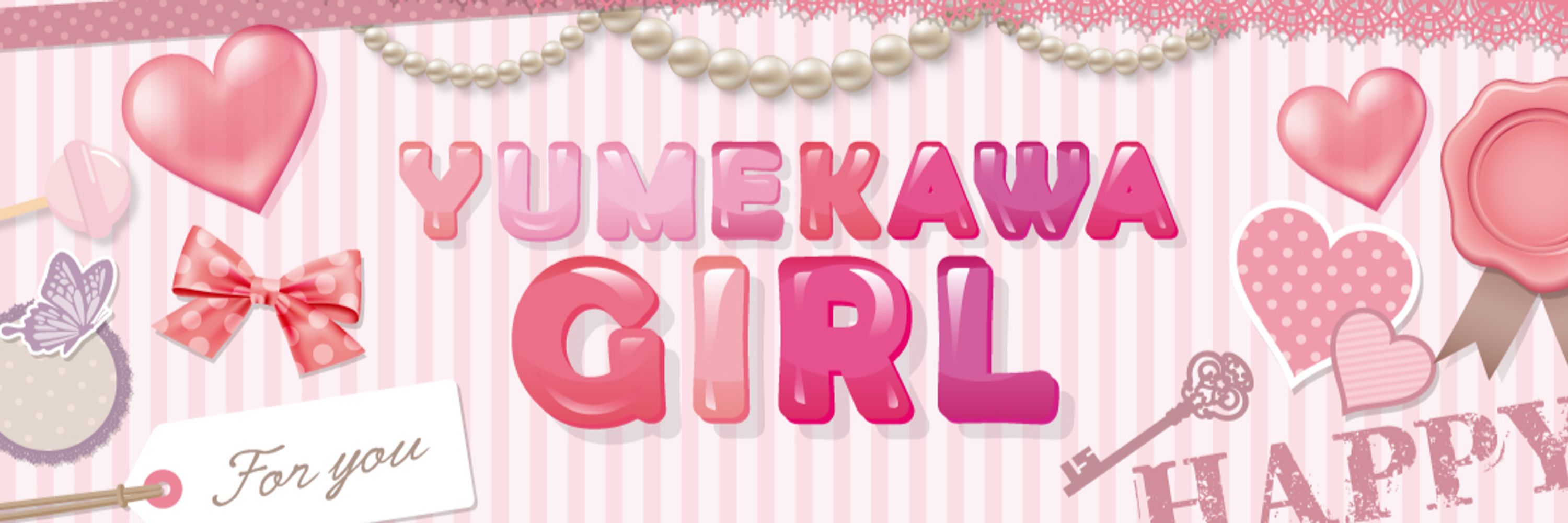 YUMEKAWA GIRL Int'l ( ゆめかわガール )