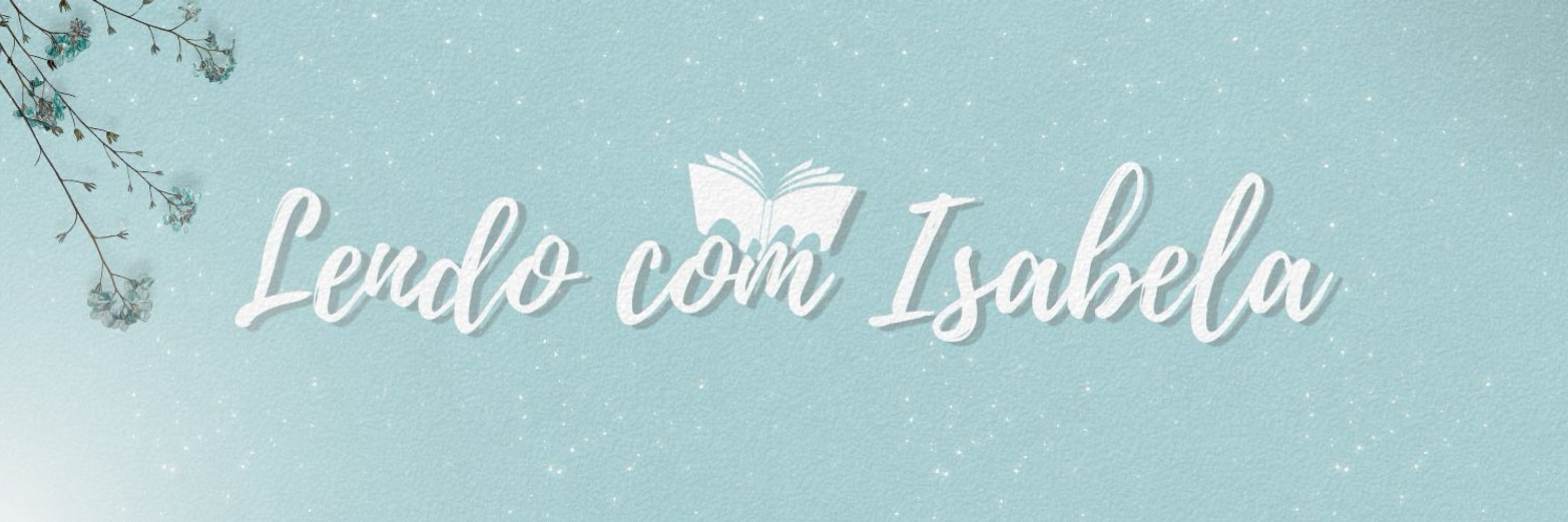 Isabela | bookinfluencer 📖