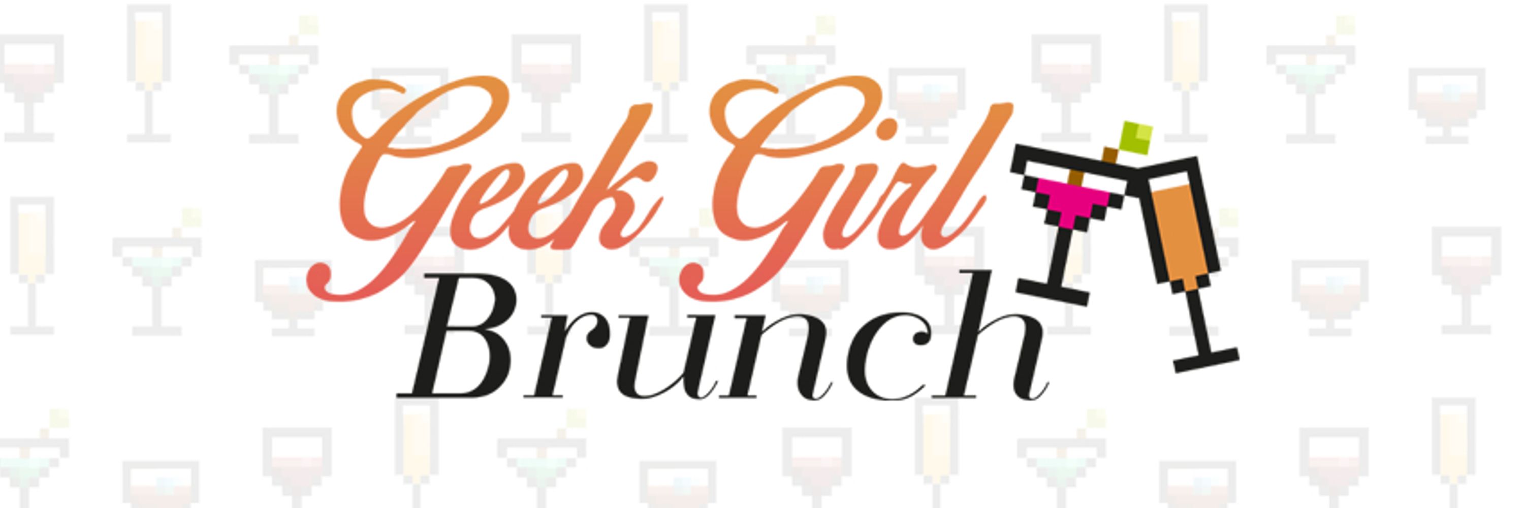 Geek Girl Brunch