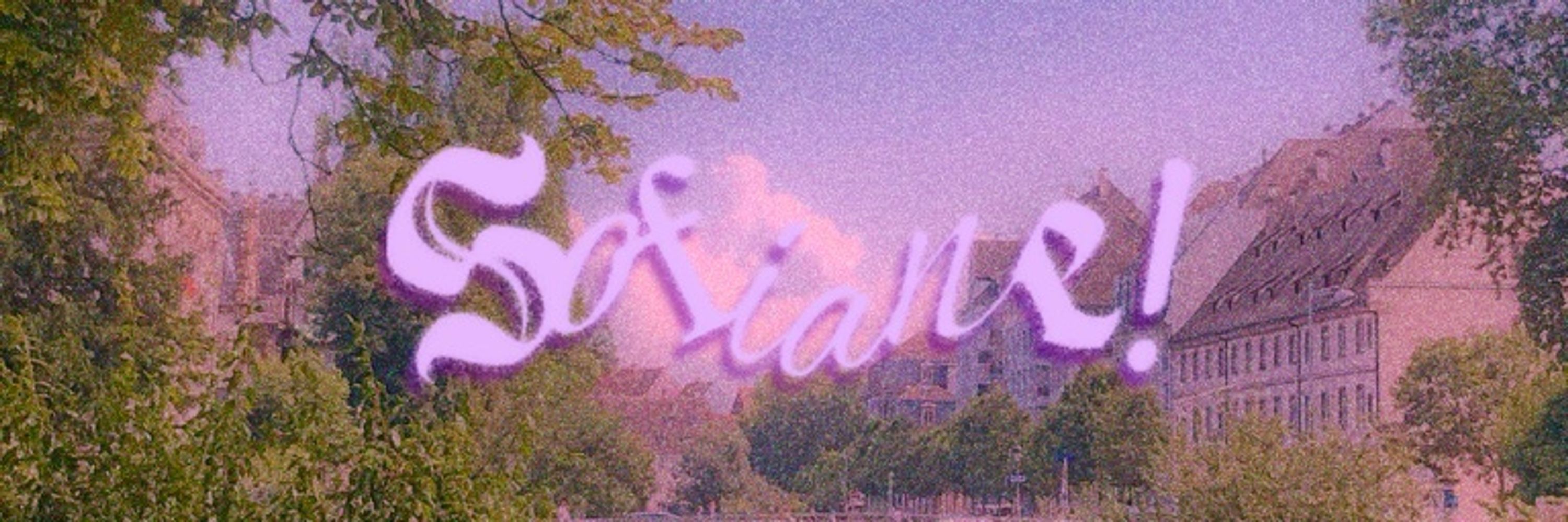 Sofiane!