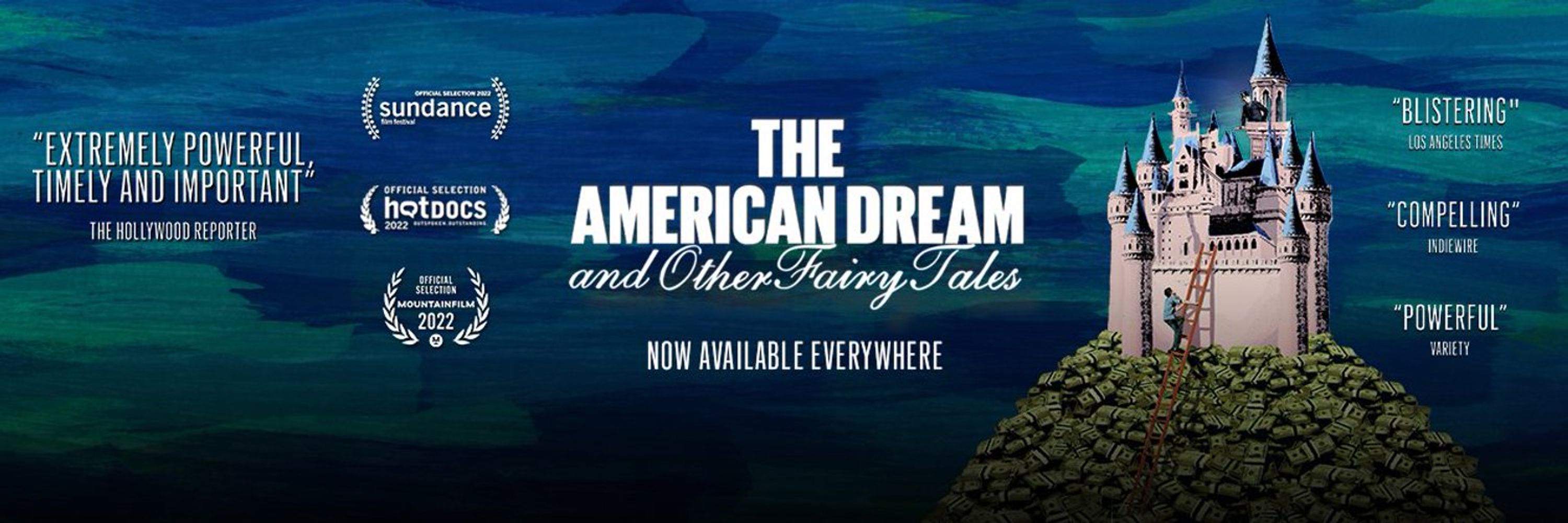 The American Dream and Other Fairy Tales