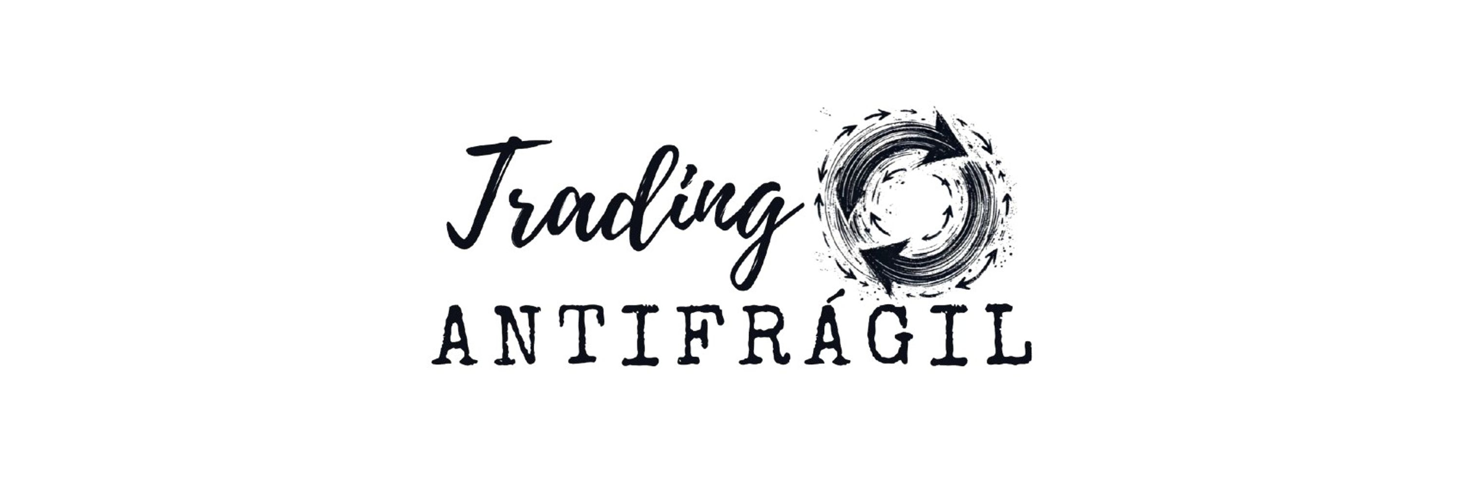 Trading Antifrágil