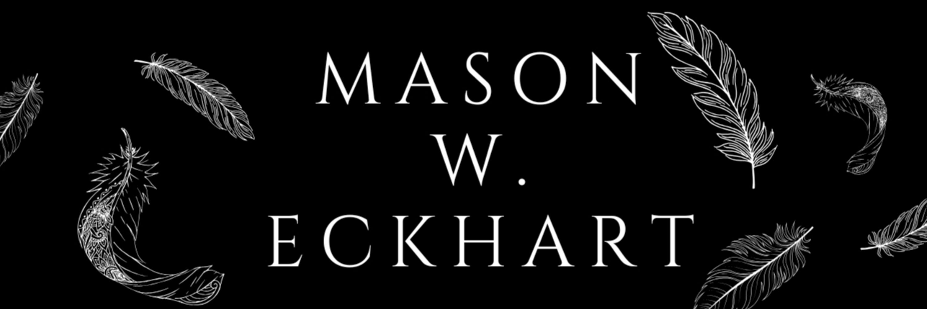 Mason W Eckhart