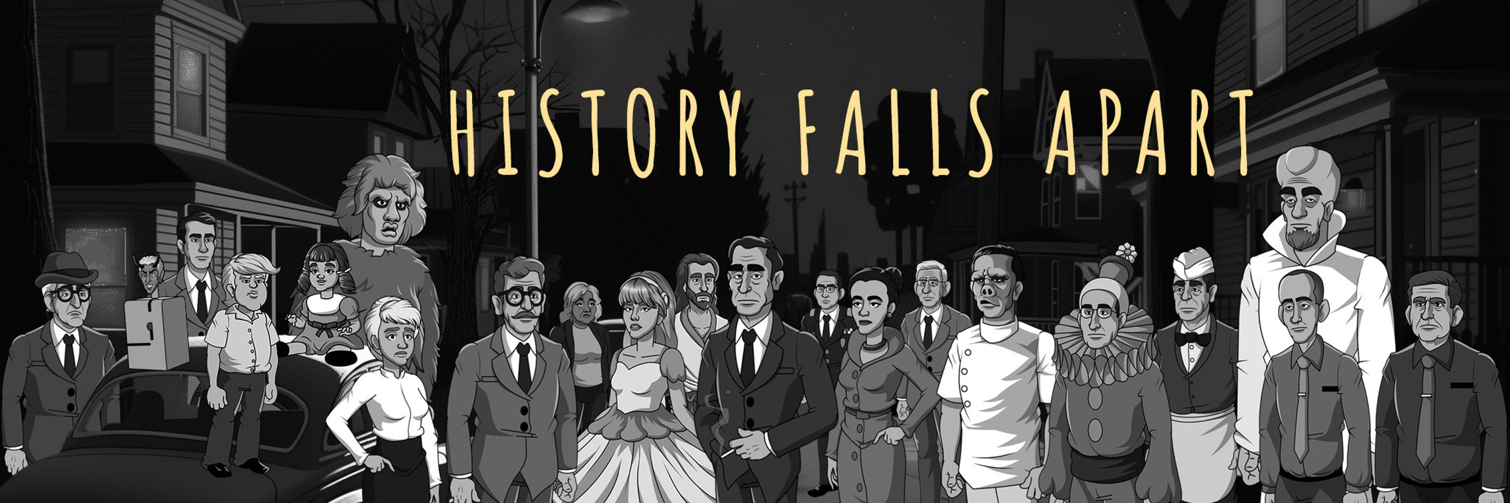 History Falls Apart