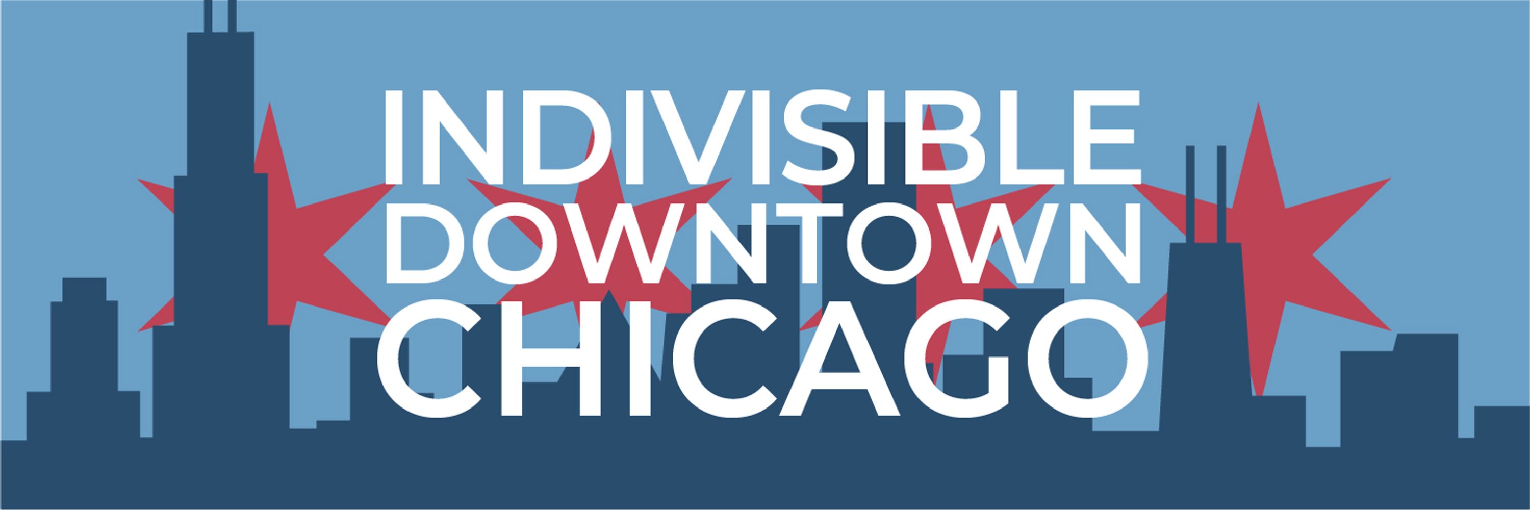 Indivisible Downtown Chicago