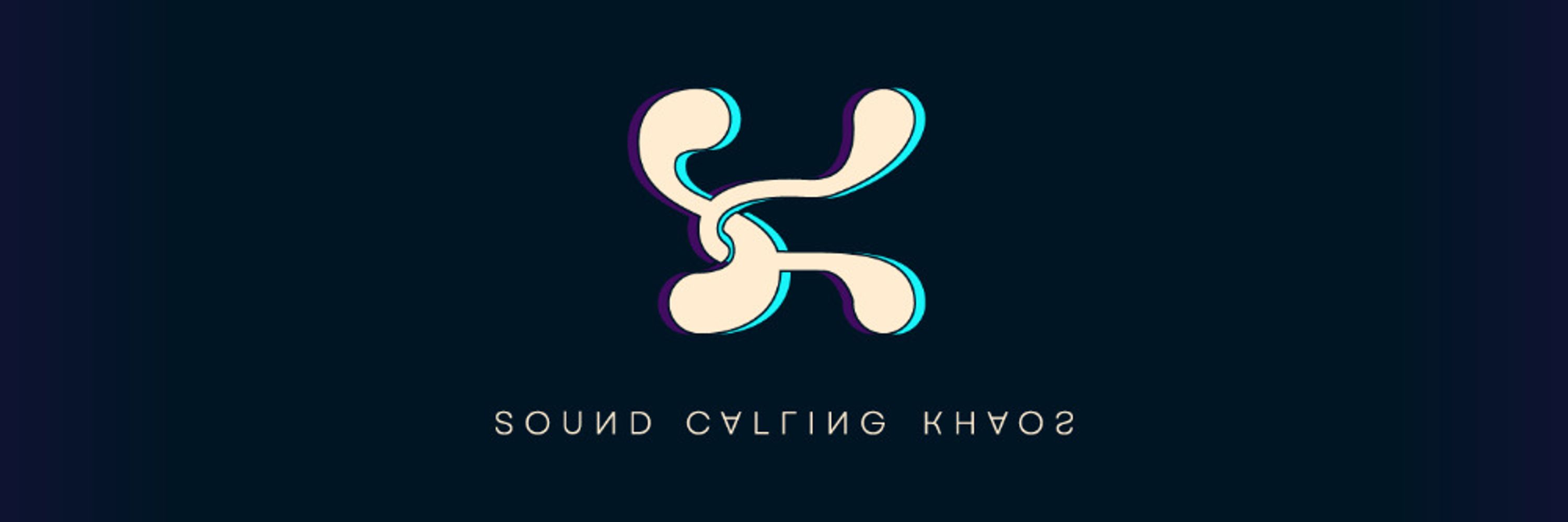 Sound Calling Khaos