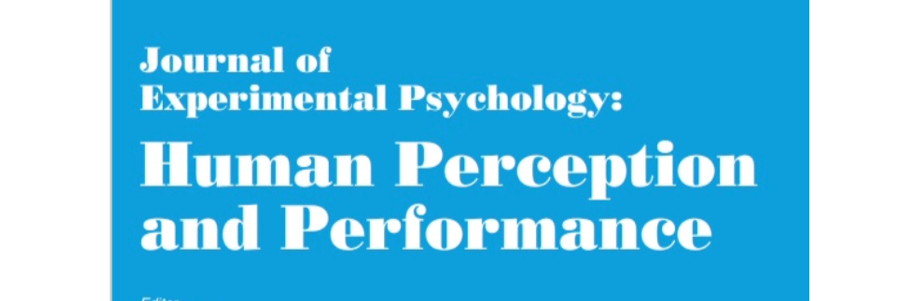 JEP: Human Perception and Performance