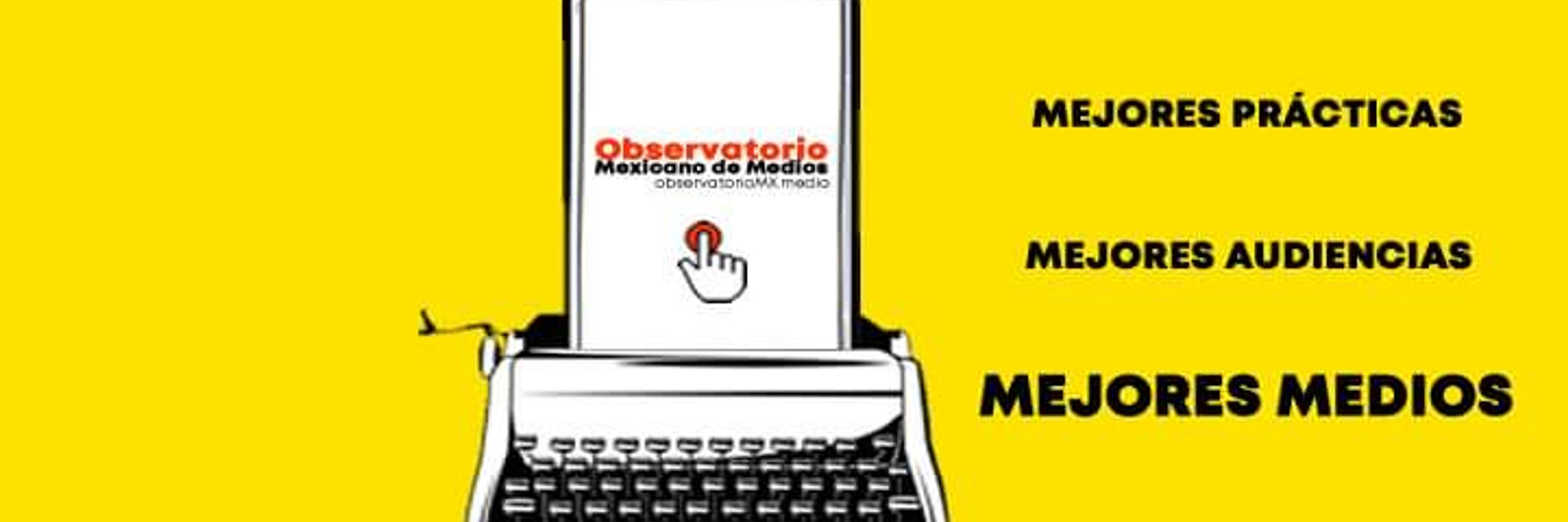Observatorio Mexicano de Medios 