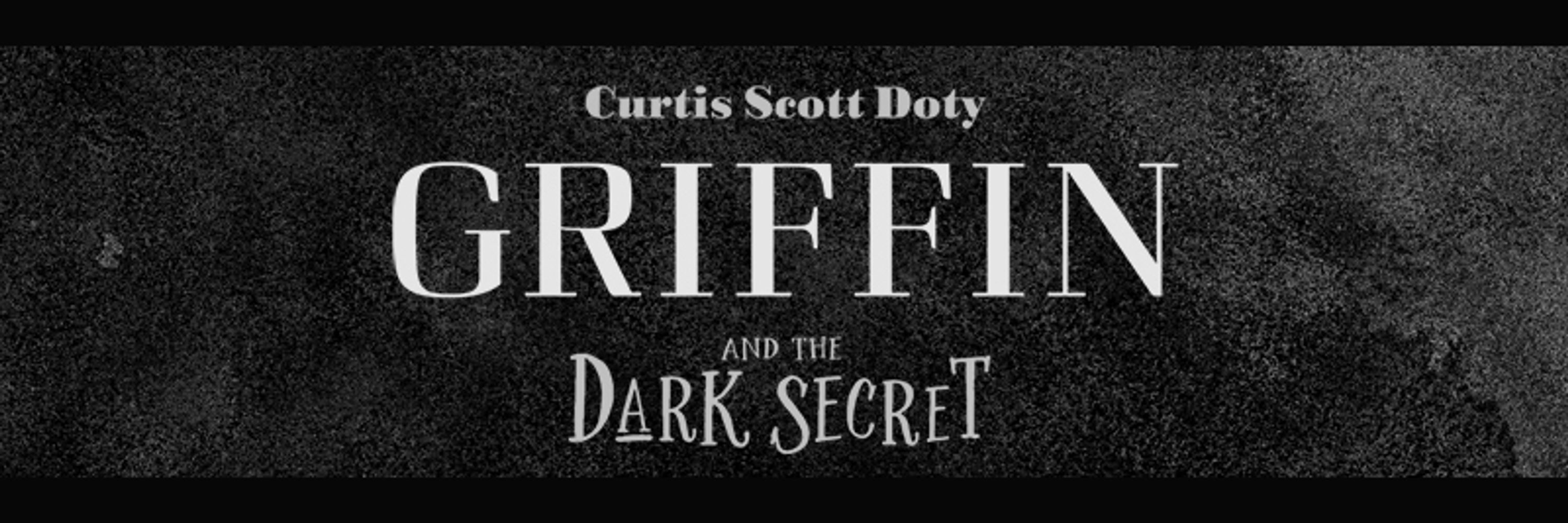 Griffin and the Dark Secret
