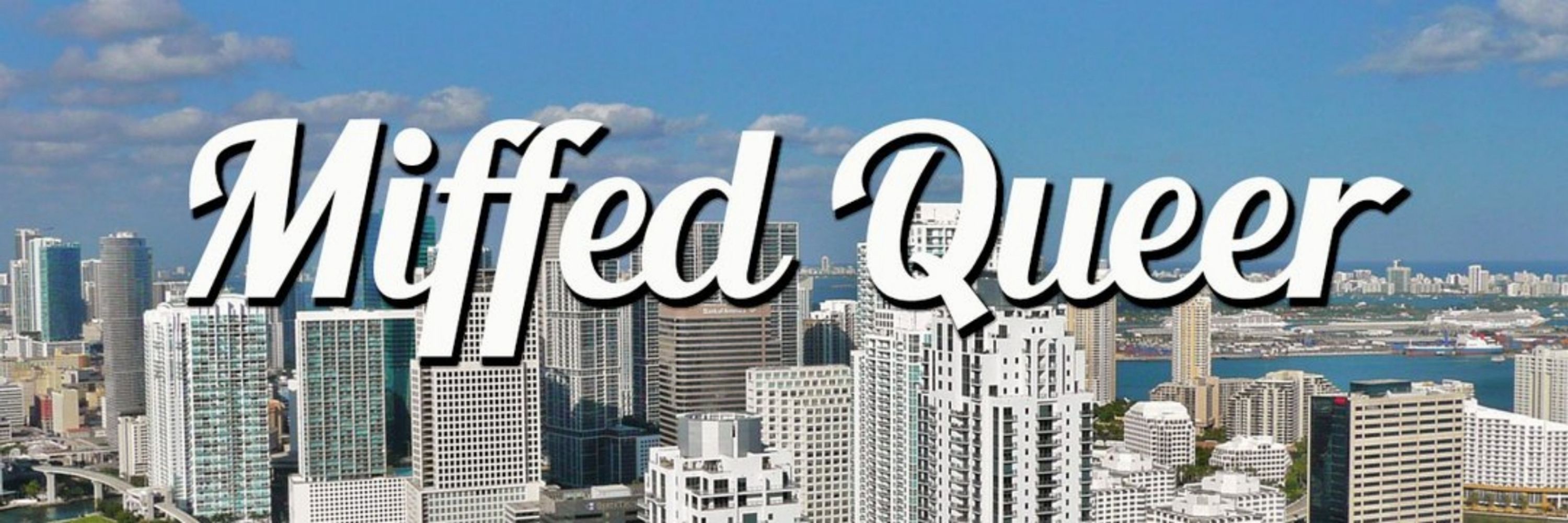 Miffed Queer