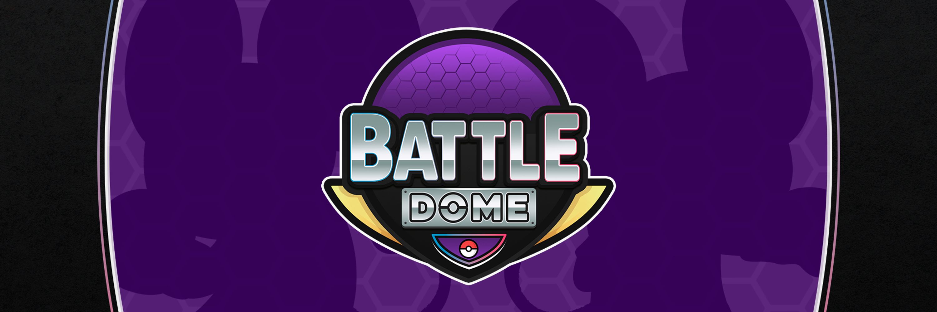 💥BATTLE DOME💥