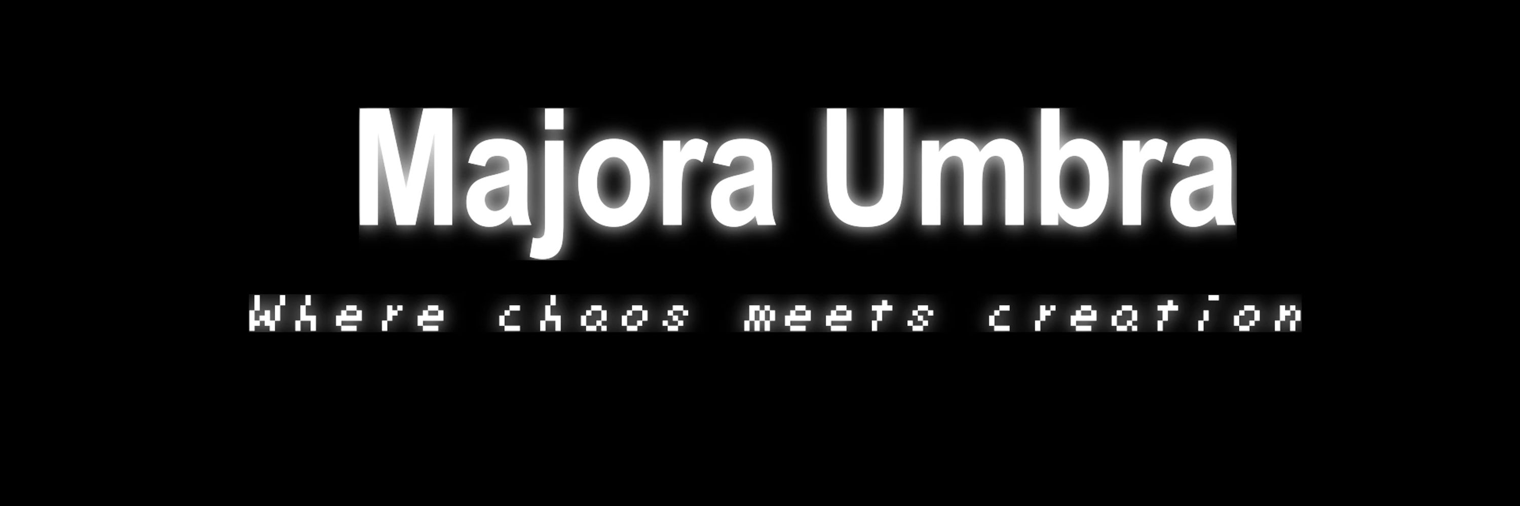 Majora Umbra