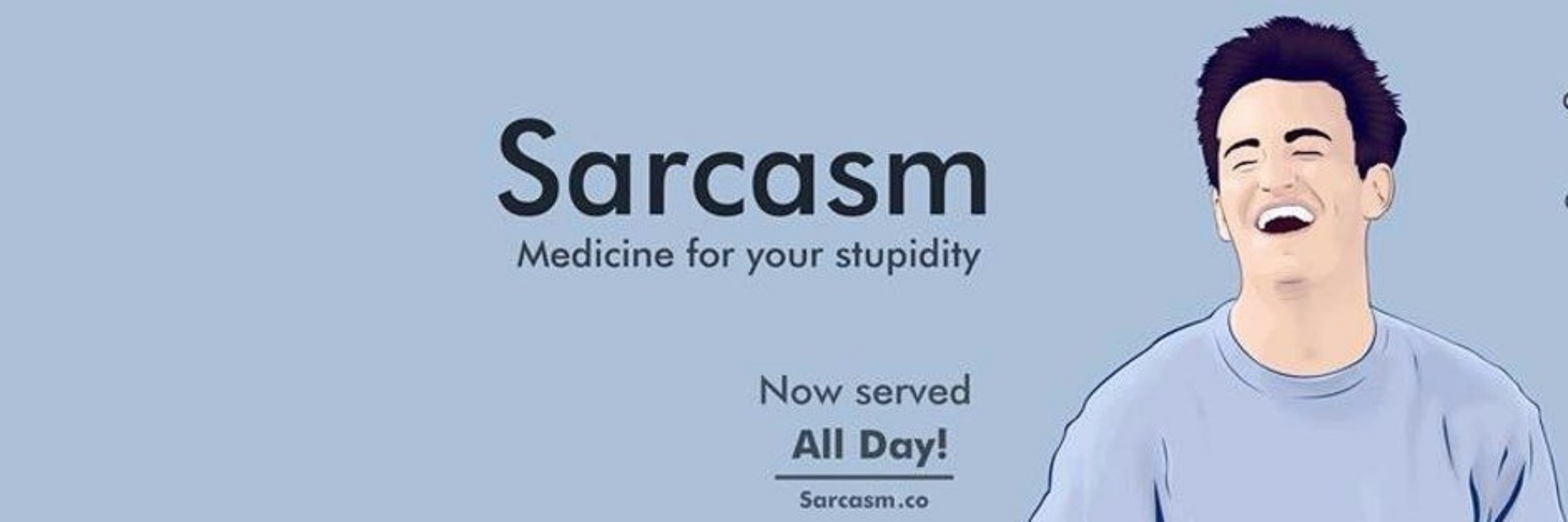 Sarcasm
