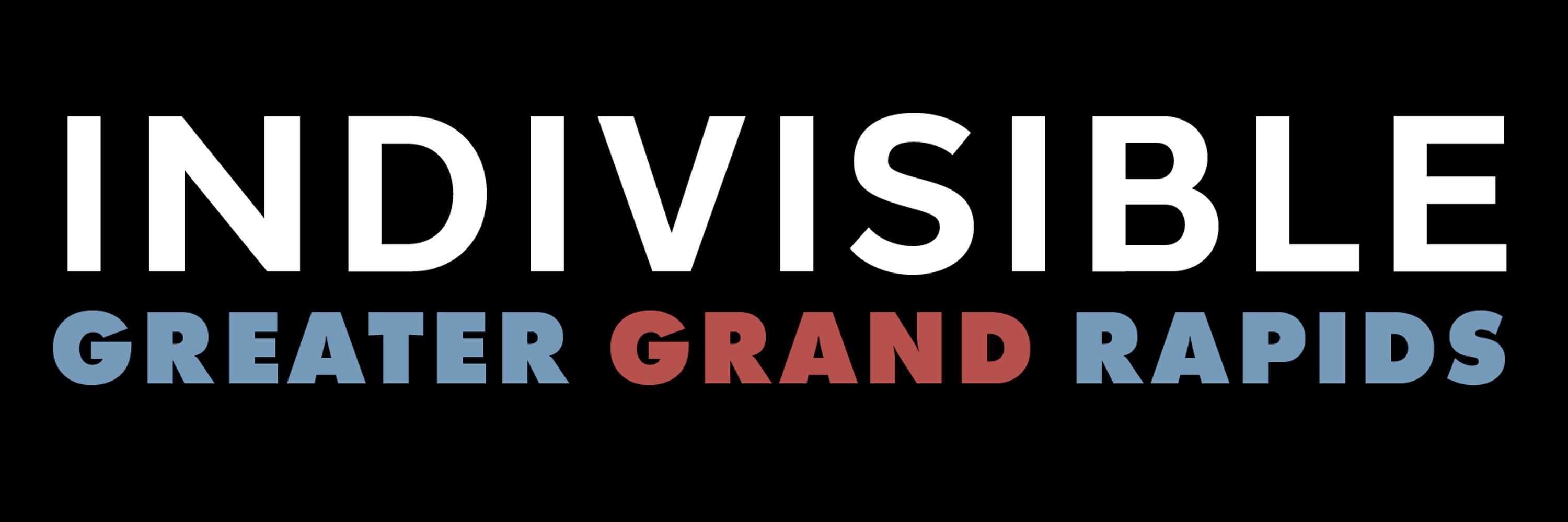 Indivisible Greater Grand Rapids