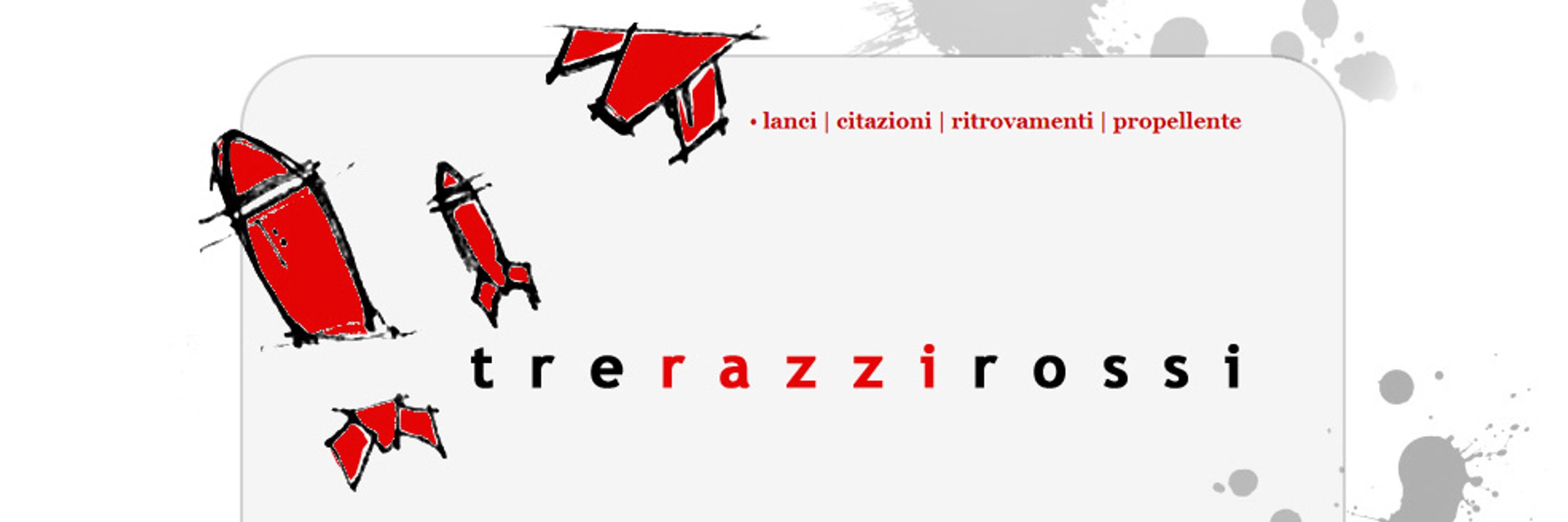 tre razzi rossi