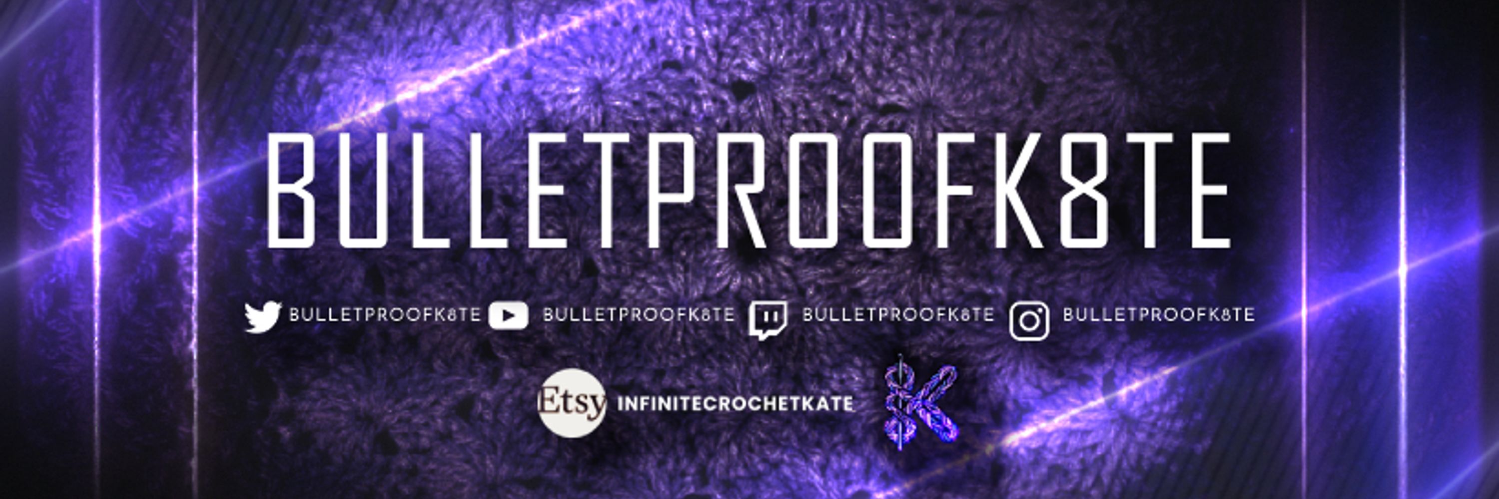 BulletproofK8te