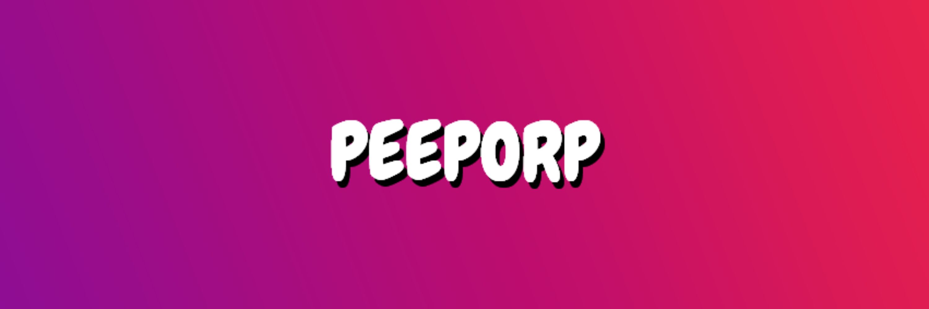Peeporp 💚