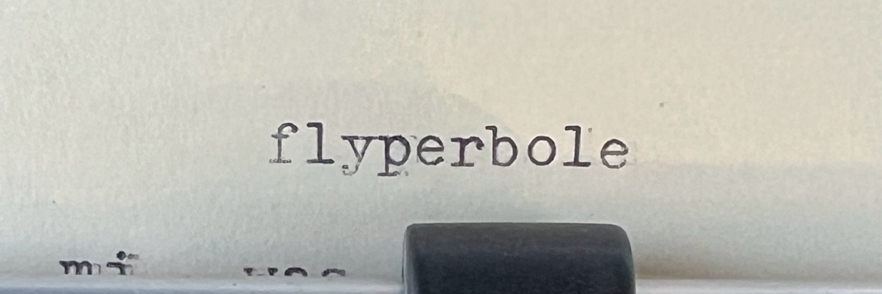 Flyperbole