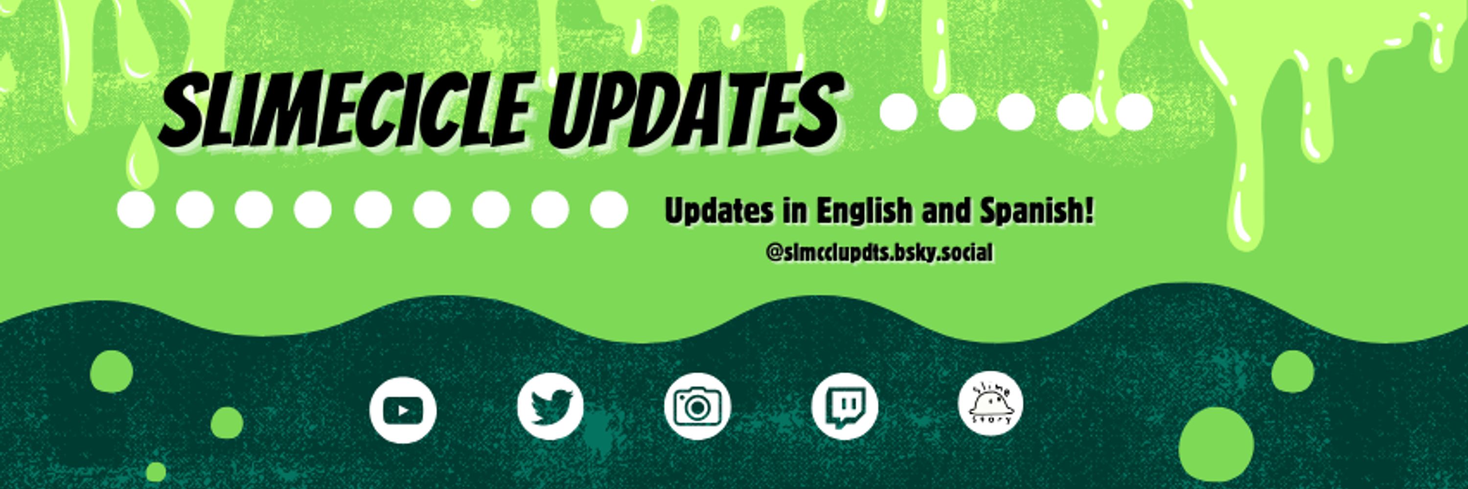 Slimecicle Updates
