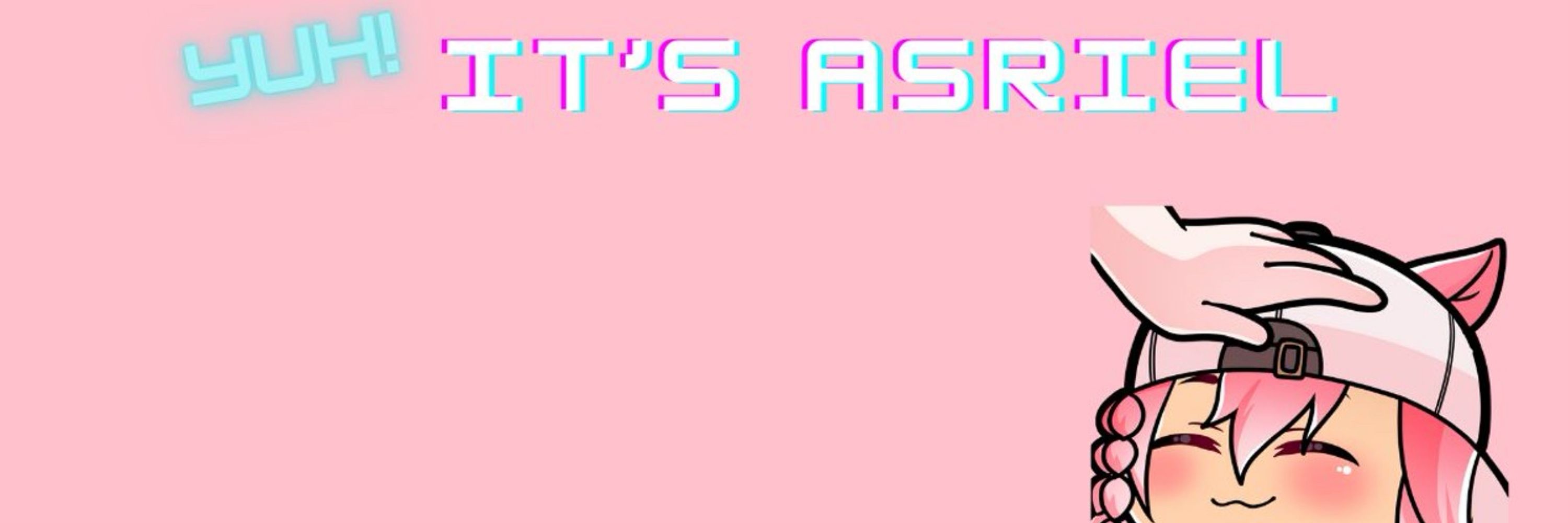 Yuh! It’s Asriel!