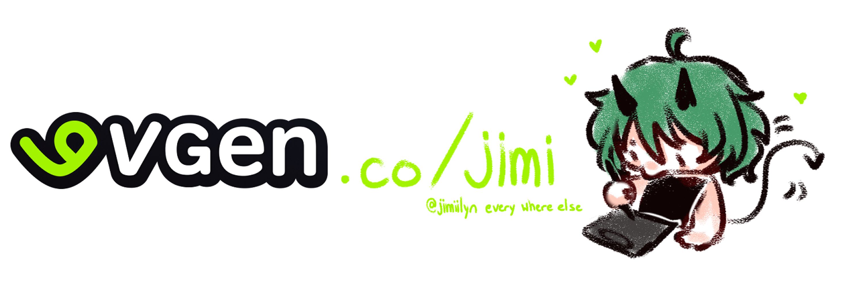 jimi 🌱 VGen COMMS OPEN!!!
